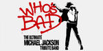 Who's Bad - trupa tribut Michael Jackson