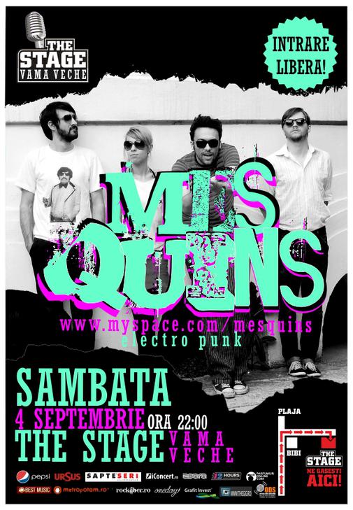 afis concert Mes Quins The Stage Vama Veche 4 sept