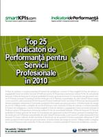 Top 25 KPIs pentru Servicii Profesionale in 2010