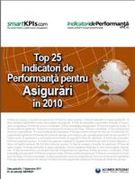Top 25 Indicatori de Performanta pentru Asigurari in 2010