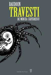 Travesti - Mircea Cartarescu - Baudoin