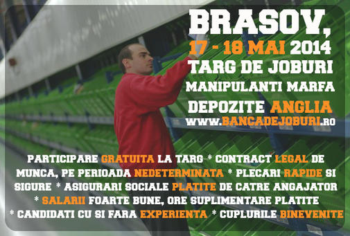 Pe 17 18 Mai 2014 Are Loc La Brasov Cel Mai Mare Targ De Joburi Pentru Muncitori In Depozite Anglia Evenimente Webpr Ro