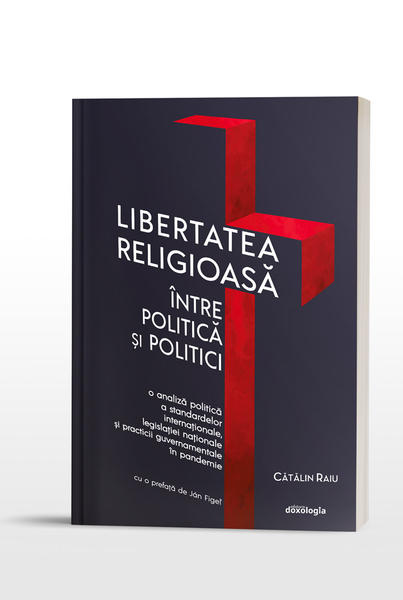 Libertatea religioasă între politică și politici