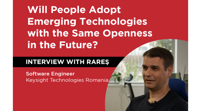 Interview with Rareș, Software Engineer at Keysight Technologies Romania