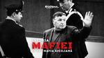 Istoria Mafiei - mafia siciliana (italia, corleone, razboi, crima organizata) hotnews.ro