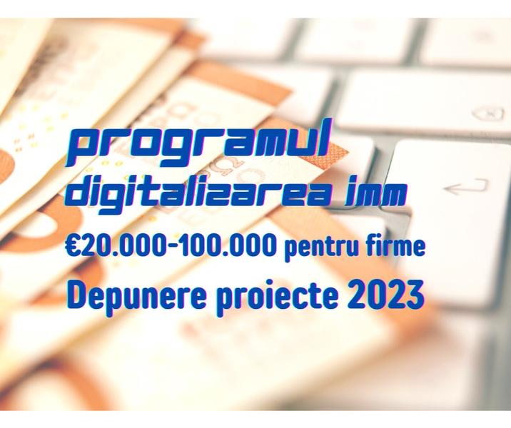 Programul Digitalizarea IMM 2023