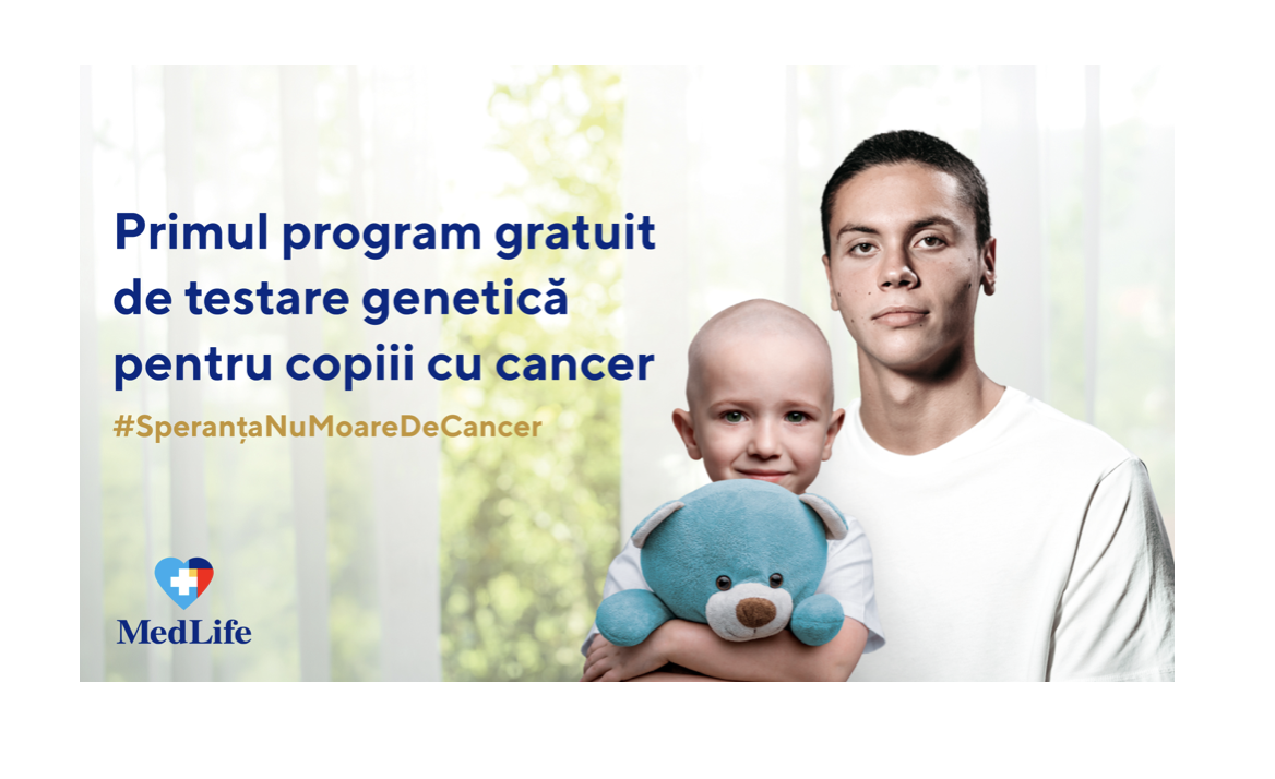 1 din 2 copii recent diagnosticați cu cancer în România a fost deja înscris în Programul Gratuit de Testare Genetică dezvoltat de MedLife