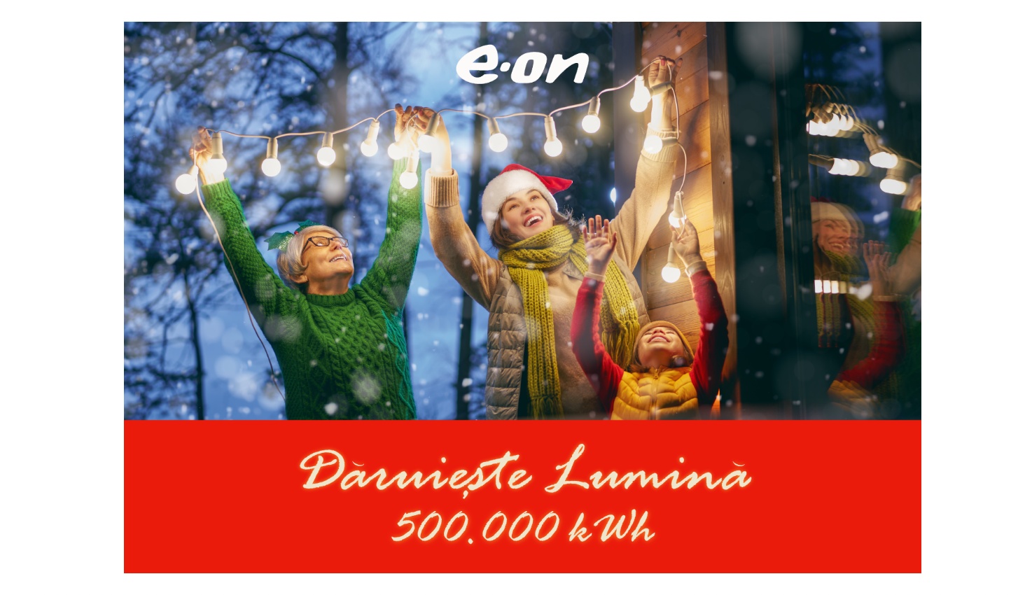 E.ON îi invită pe români să dăruiască lumină pentru 4 instituții locale: 500.000 kWh donați în funcție de interacțiunile utilizatorilor din rețelele de socializare