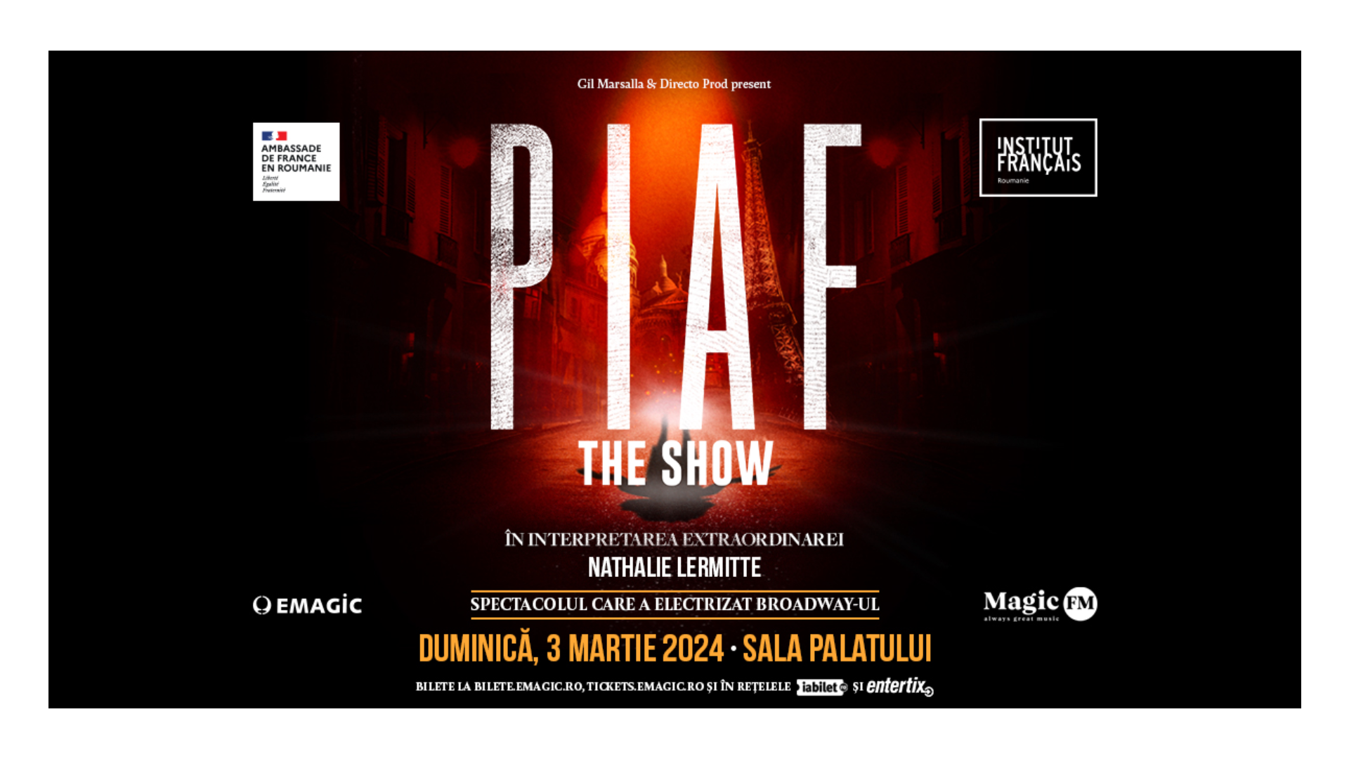 Piaf! The Show, spectacol-omagiu la 60 de ani de la trecerea în neființă a lui Édith Piaf